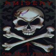 Rmisery : Our Misery Prevails